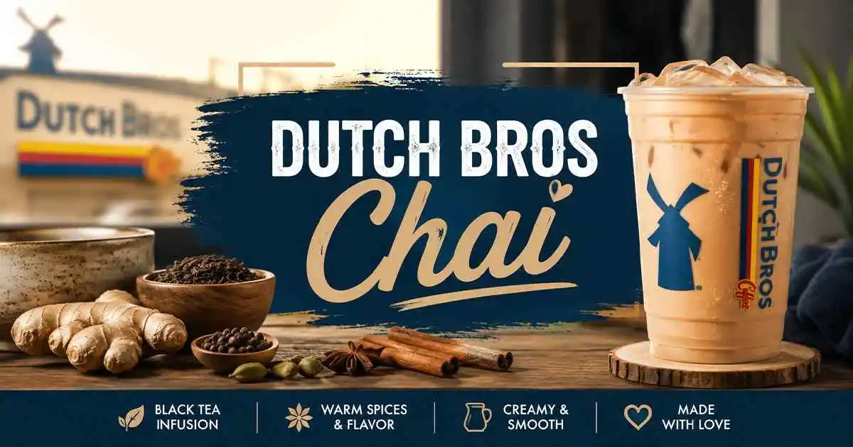 Dutch Bros Chai Menu featuring hot and iced chai latte drinks with latest prices, calories, flavors, and customization guide in a realistic premium coffee presentation.