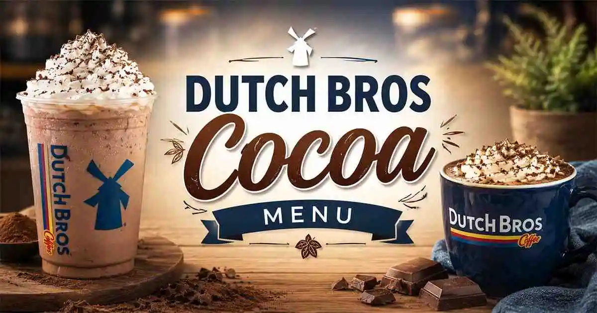 Dutch Bros Cocoa menu drink guide featuring flavors, sizes, calories, and prices