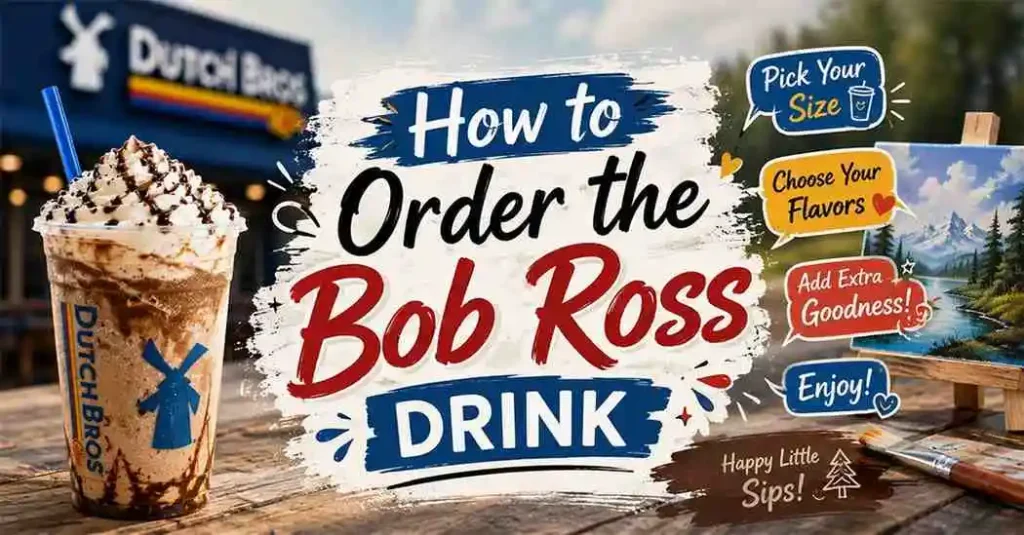 How to Order Bob Ross Drink at Dutch Bros