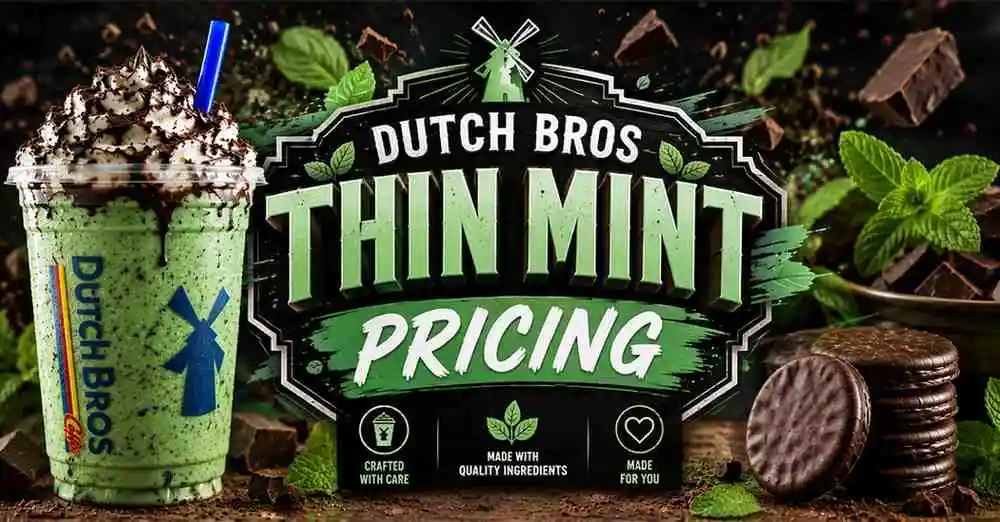 Thin Mint Pricing at Dutch Bros